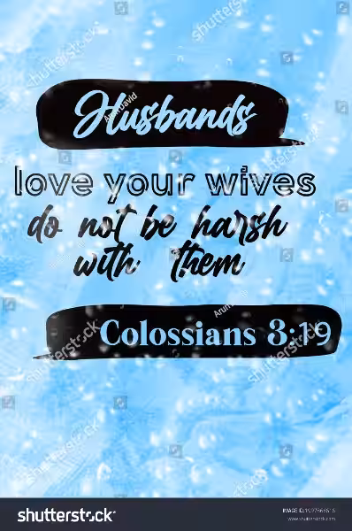 Understanding Biblical Teachings on Husbands Loving Their Wives