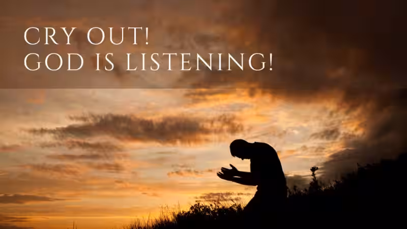 Cry Out to God: A Journey of Faith and Connection