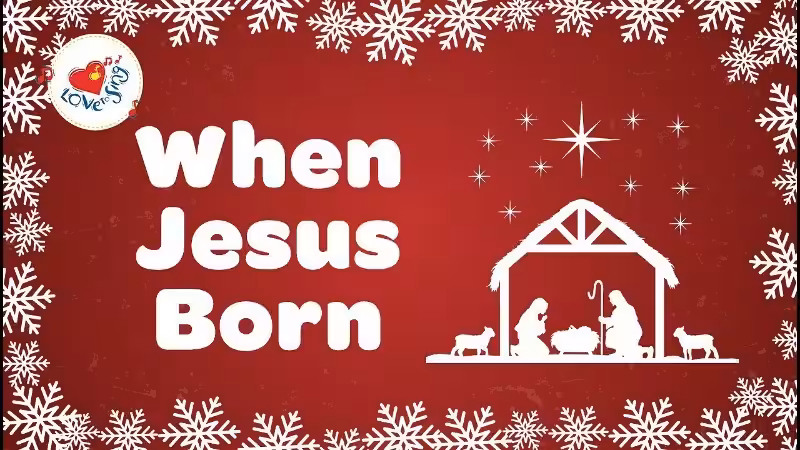 The Birth of Jesus: Christmas Day and its Significance