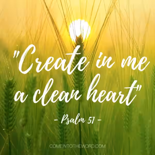 Seeking a Clean Heart: A Journey Through Psalm 51 Seeking a Clean Heart: A Journey Through Psalm 51
