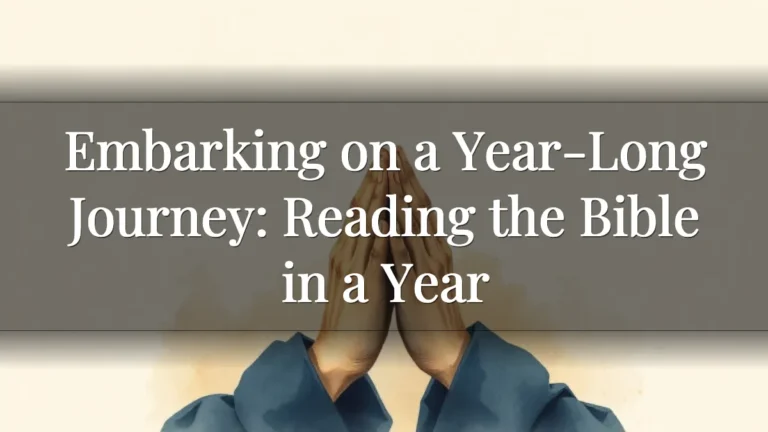 Embarking on a Year-Long Journey: Reading the Bible in a Year