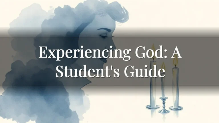Experiencing God: A Student's Guide