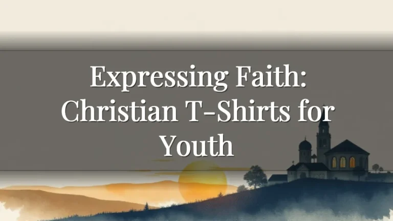 Expressing Faith: Christian T-Shirts for Youth Expressing Faith: Christian T-Shirts for Youth