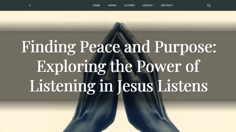 Finding Peace and Purpose: Exploring the Power of Listening in Jesus Listens Finding Peace and Purpose: Exploring the Power of Listening in Jesus Listens