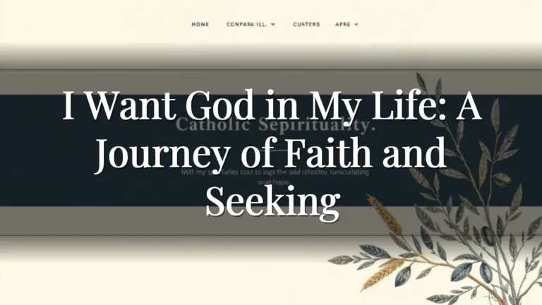 I Want God in My Life: A Journey of Faith and Seeking I Want God in My Life: A Journey of Faith and Seeking