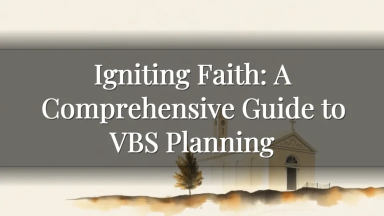 Igniting Faith: A Comprehensive Guide to VBS Planning Igniting Faith: A Comprehensive Guide to VBS Planning