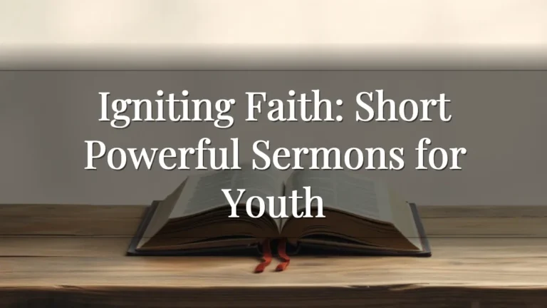 Igniting Faith: Short Powerful Sermons for Youth Igniting Faith: Short Powerful Sermons for Youth