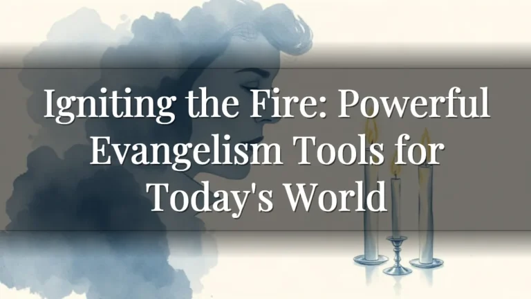Igniting the Fire: Powerful Evangelism Tools for Today's World Igniting the Fire: Powerful Evangelism Tools for Today's World