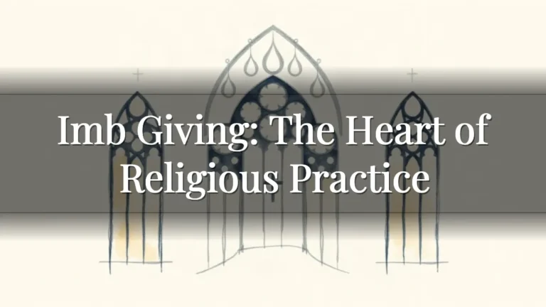 Imb Giving: The Heart of Religious Practice Imb Giving: The Heart of Religious Practice