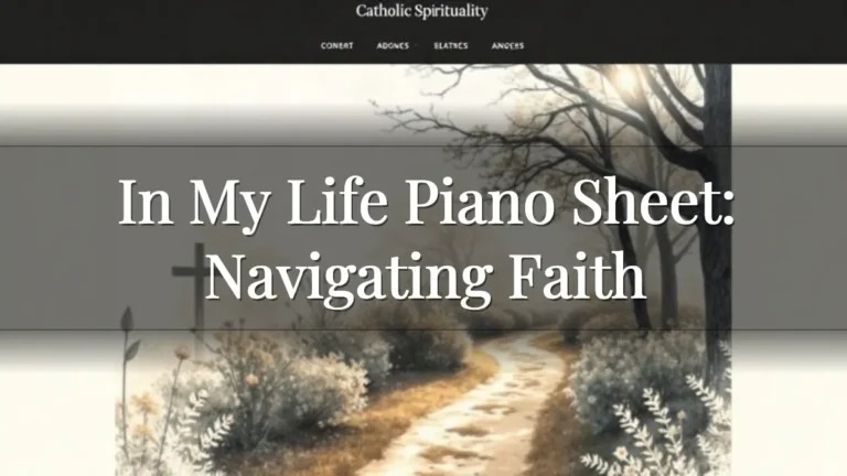 In My Life Piano Sheet: Navigating Faith