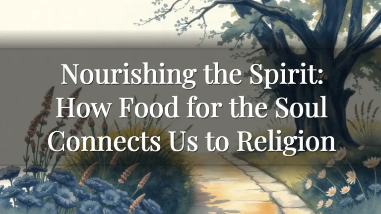 Nourishing the Spirit: How Food for the Soul Connects Us to Religion Nourishing the Spirit: How Food for the Soul Connects Us to Religion