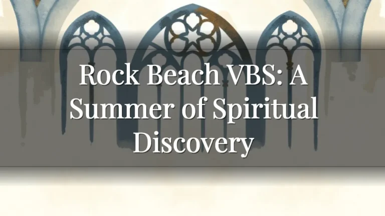Rock Beach VBS: A Summer of Spiritual Discovery Rock Beach VBS: A Summer of Spiritual Discovery