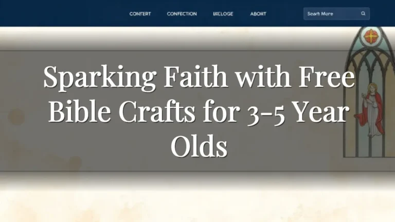 Sparking Faith with Free Bible Crafts for 3-5 Year Olds Sparking Faith with Free Bible Crafts for 3-5 Year Olds