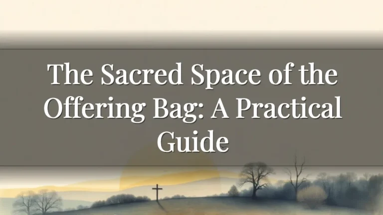 The Sacred Space of the Offering Bag: A Practical Guide The Sacred Space of the Offering Bag: A Practical Guide