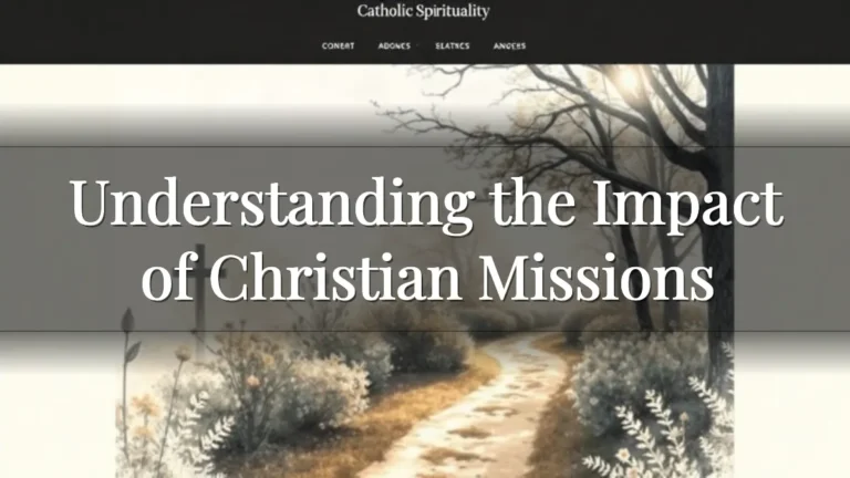 Understanding the Impact of Christian Missions