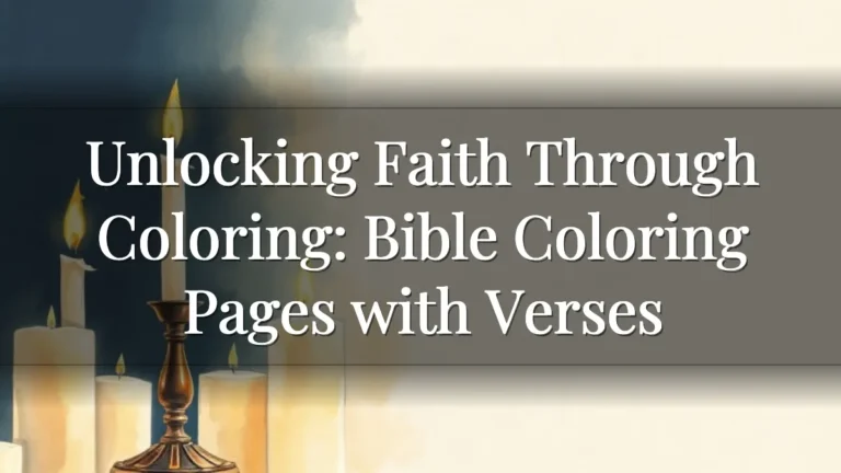 Unlocking Faith Through Coloring: Bible Coloring Pages with Verses