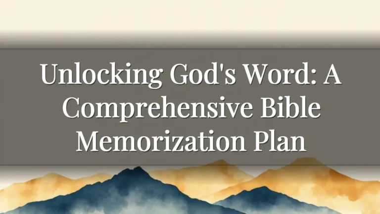 Unlocking God's Word: A Comprehensive Bible Memorization Plan Unlocking God's Word: A Comprehensive Bible Memorization Plan