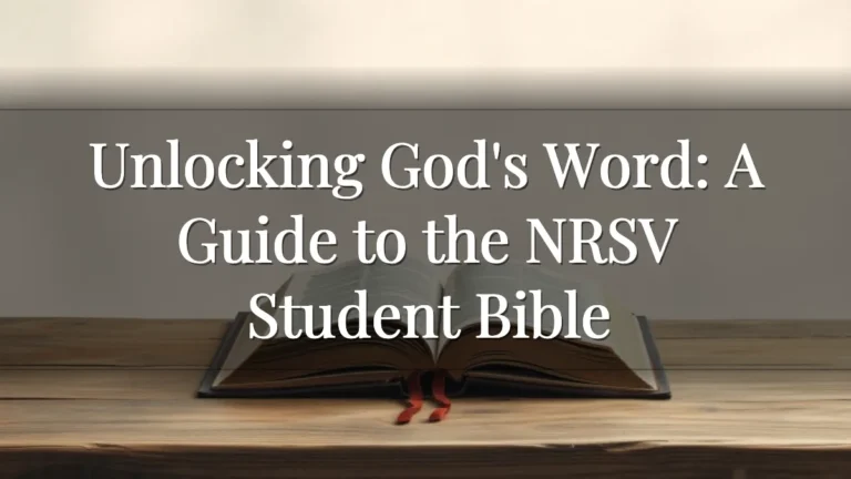 Unlocking God's Word: A Guide to the NRSV Student Bible