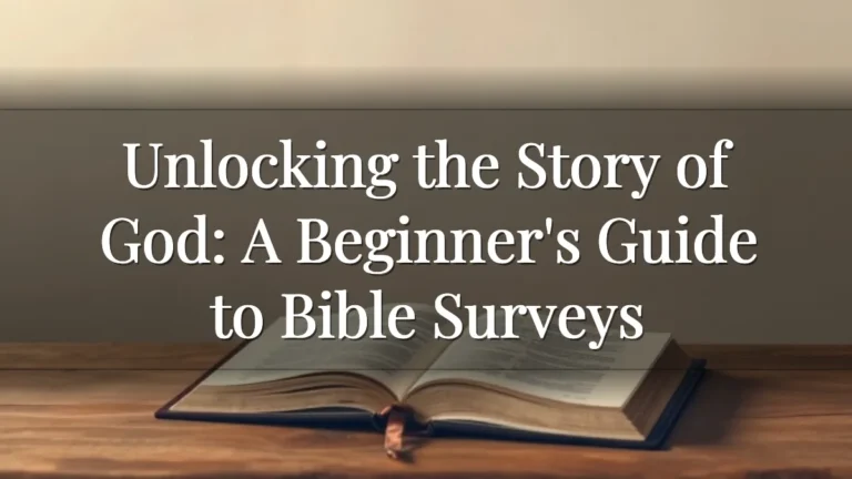Unlocking the Story of God: A Beginner's Guide to Bible Surveys Unlocking the Story of God: A Beginner's Guide to Bible Surveys