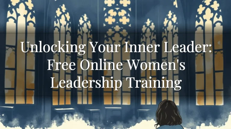 Unlocking Your Inner Leader: Free Online Women's Leadership Training