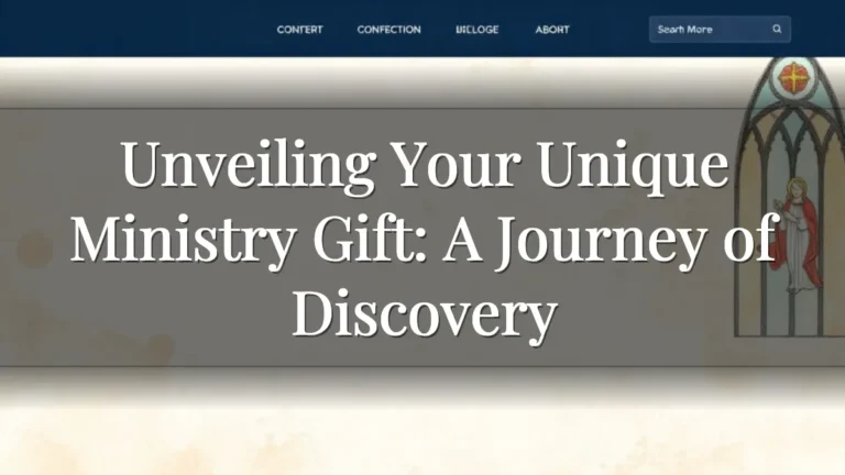 Unveiling Your Unique Ministry Gift: A Journey of Discovery