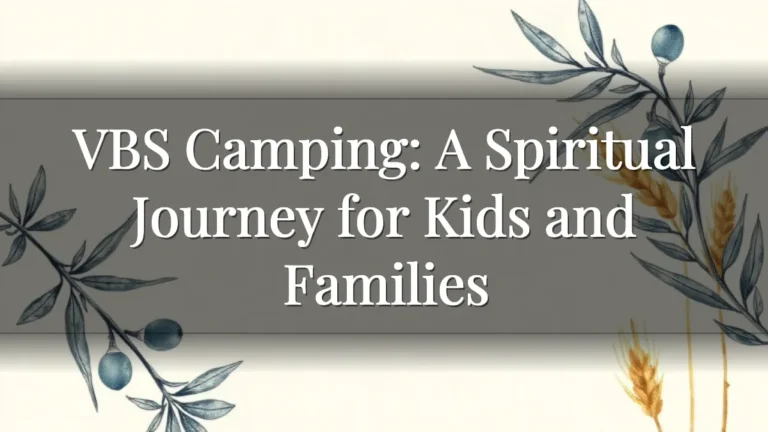 VBS Camping: A Spiritual Journey for Kids and Families VBS Camping: A Spiritual Journey for Kids and Families