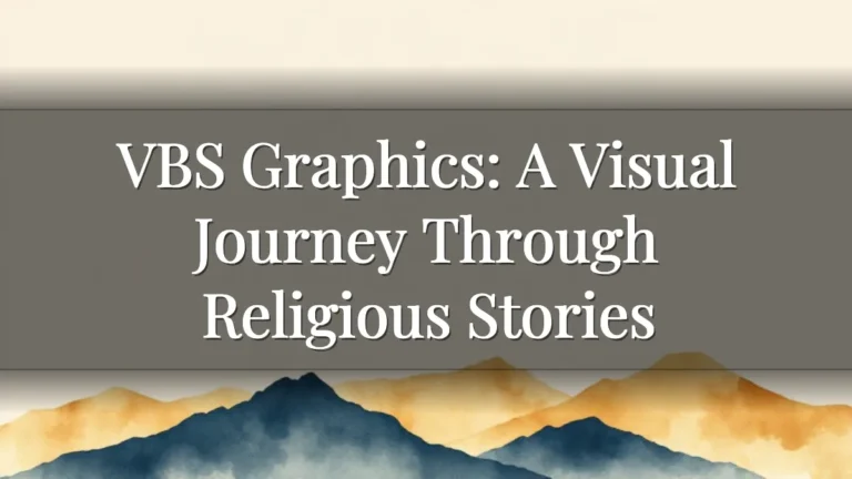 VBS Graphics: A Visual Journey Through Religious Stories VBS Graphics: A Visual Journey Through Religious Stories