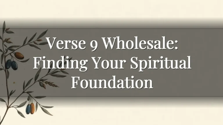 Verse 9 Wholesale: Finding Your Spiritual Foundation Verse 9 Wholesale: Finding Your Spiritual Foundation