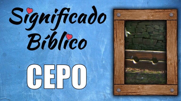 cepo significado biblico