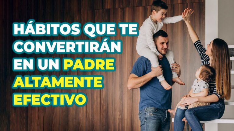 como ser un mejor padre para mis hijos
