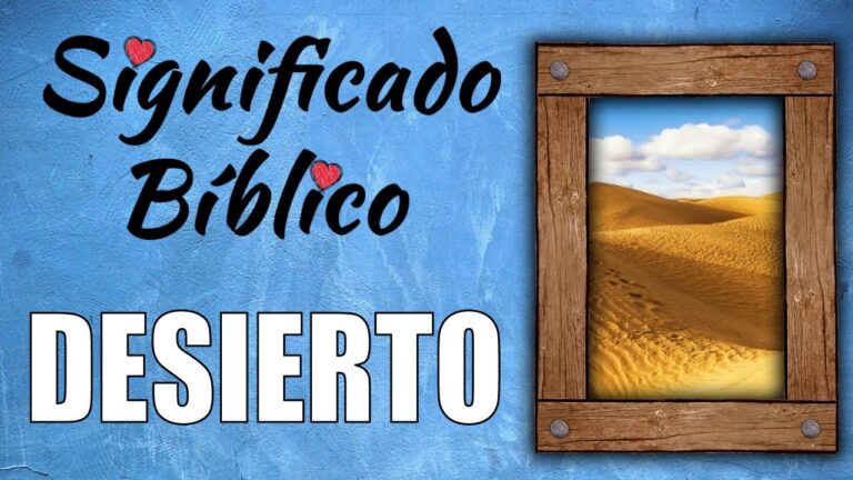 desierto significado biblico