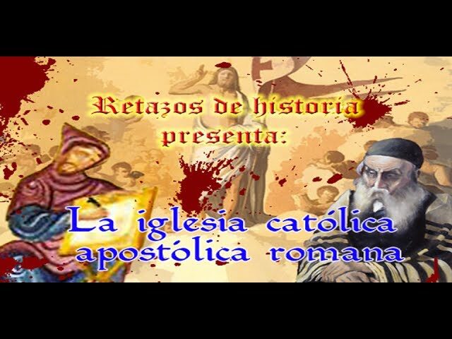 Descubre todo sobre la Iglesia Católica Apostólica y Romana: Historia, Doctrinas y Tradiciones iglesia catolica apostolica y romana