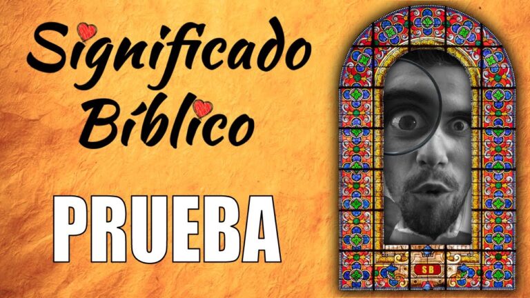 prueba significado biblico