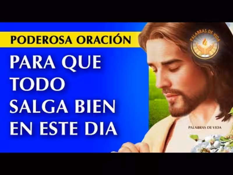 oracion_a_dios_para_que_todo_salga_bien