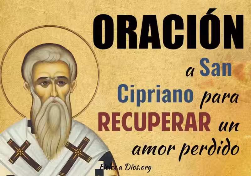 San Cipriano: Un Faro de Esperanza para el Amor Perdido oracion_a_san_cipriano_para_recuperar_un_amor